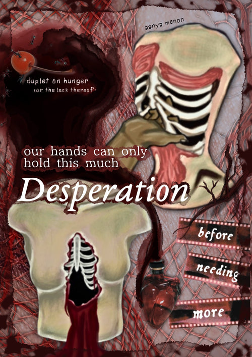 Desperation poster by Aanya Menon